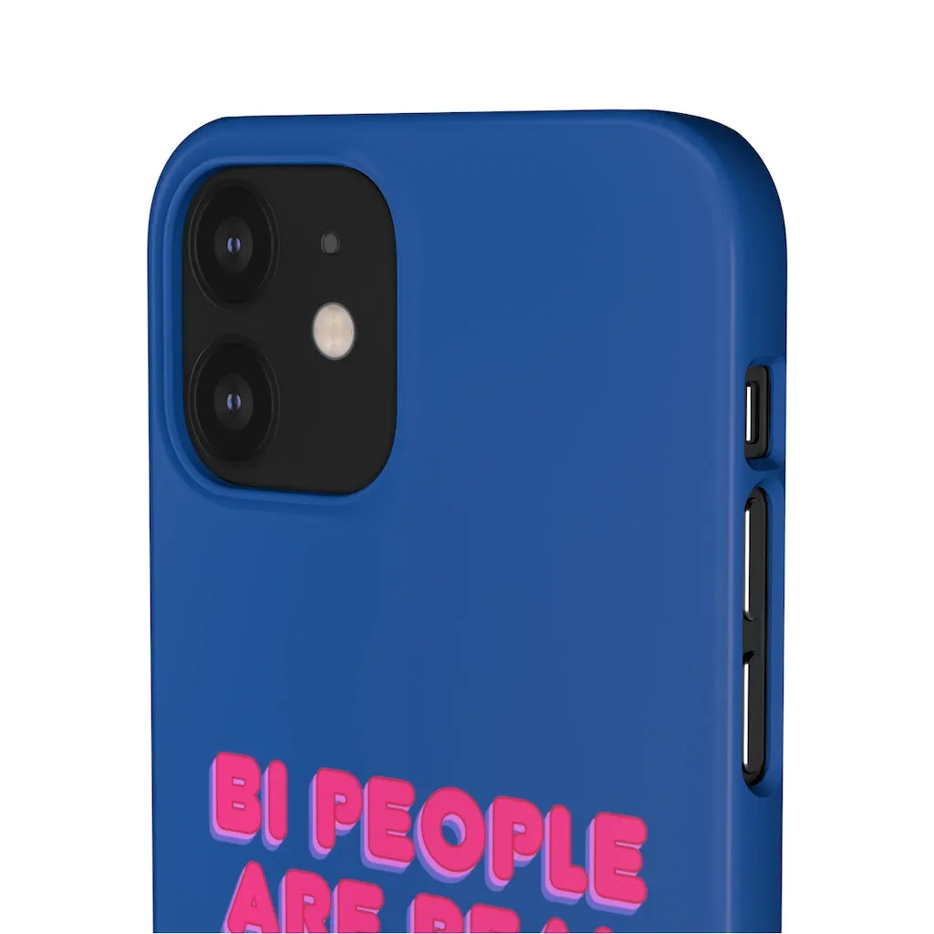 Bi People Are Real Phone Case for Apple & Samsung