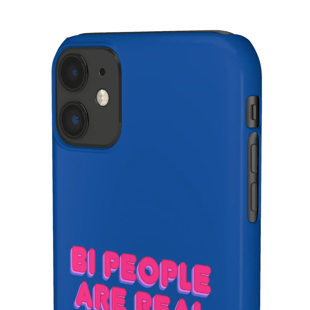 Bi People Are Real Phone Case for Apple & Samsung