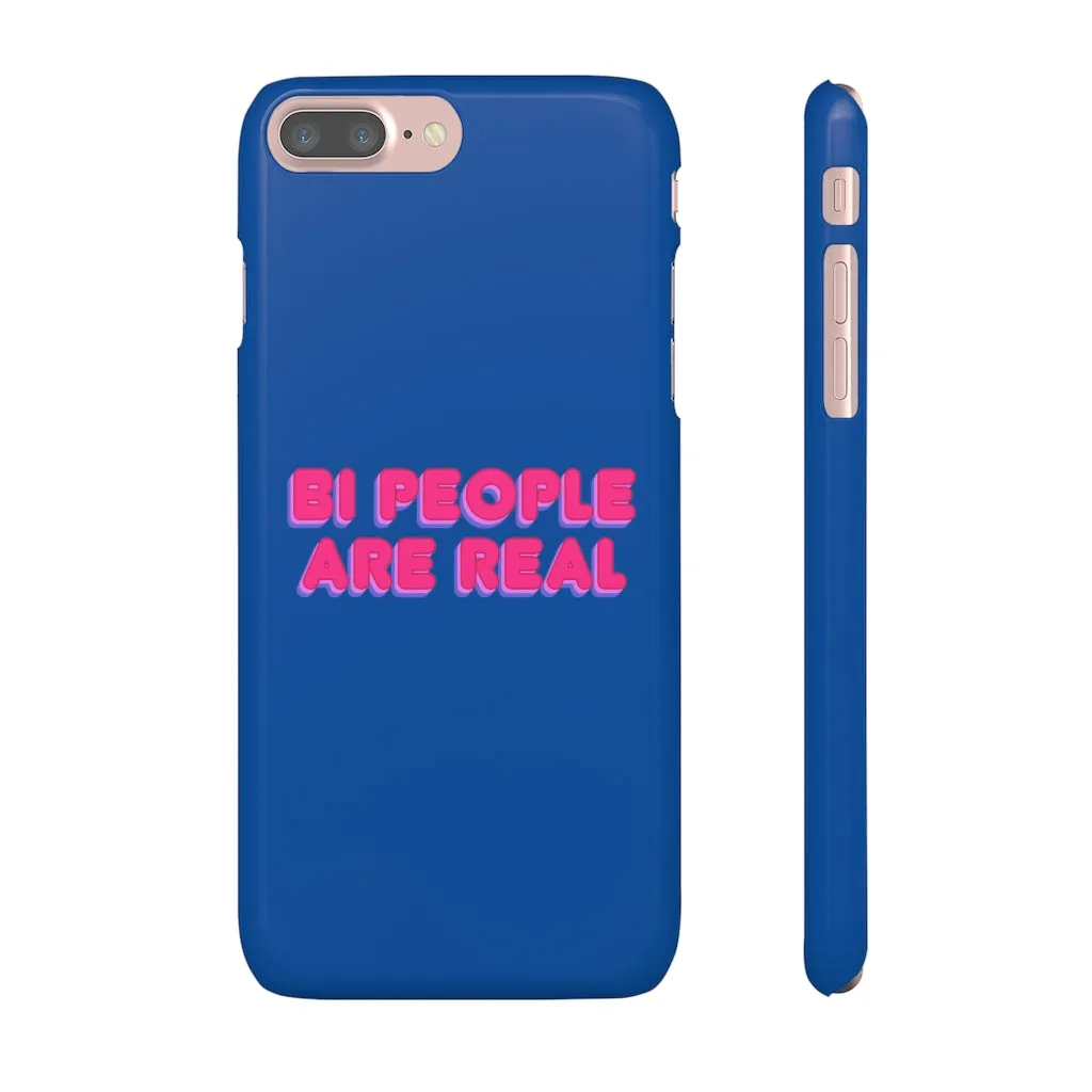 Bi People Are Real Phone Case for Apple & Samsung