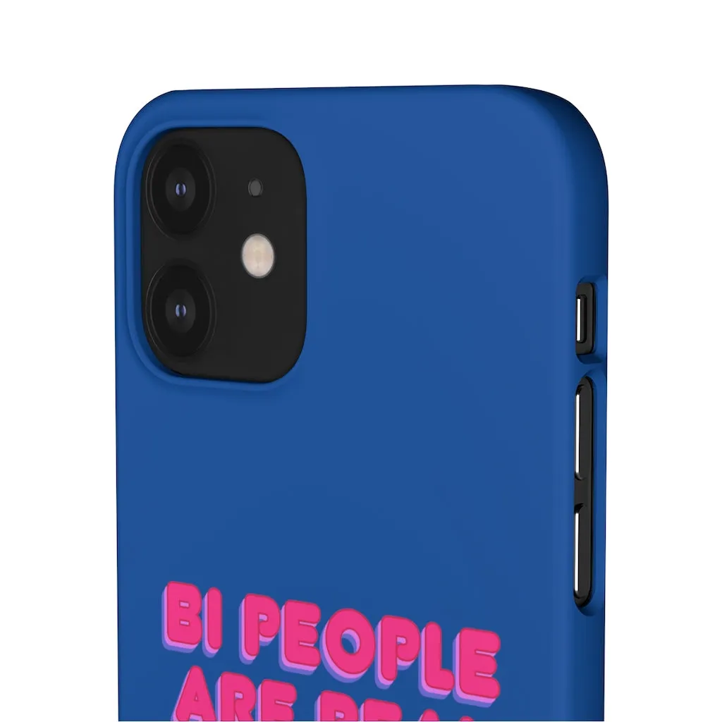 Bi People Are Real Phone Case for Apple & Samsung