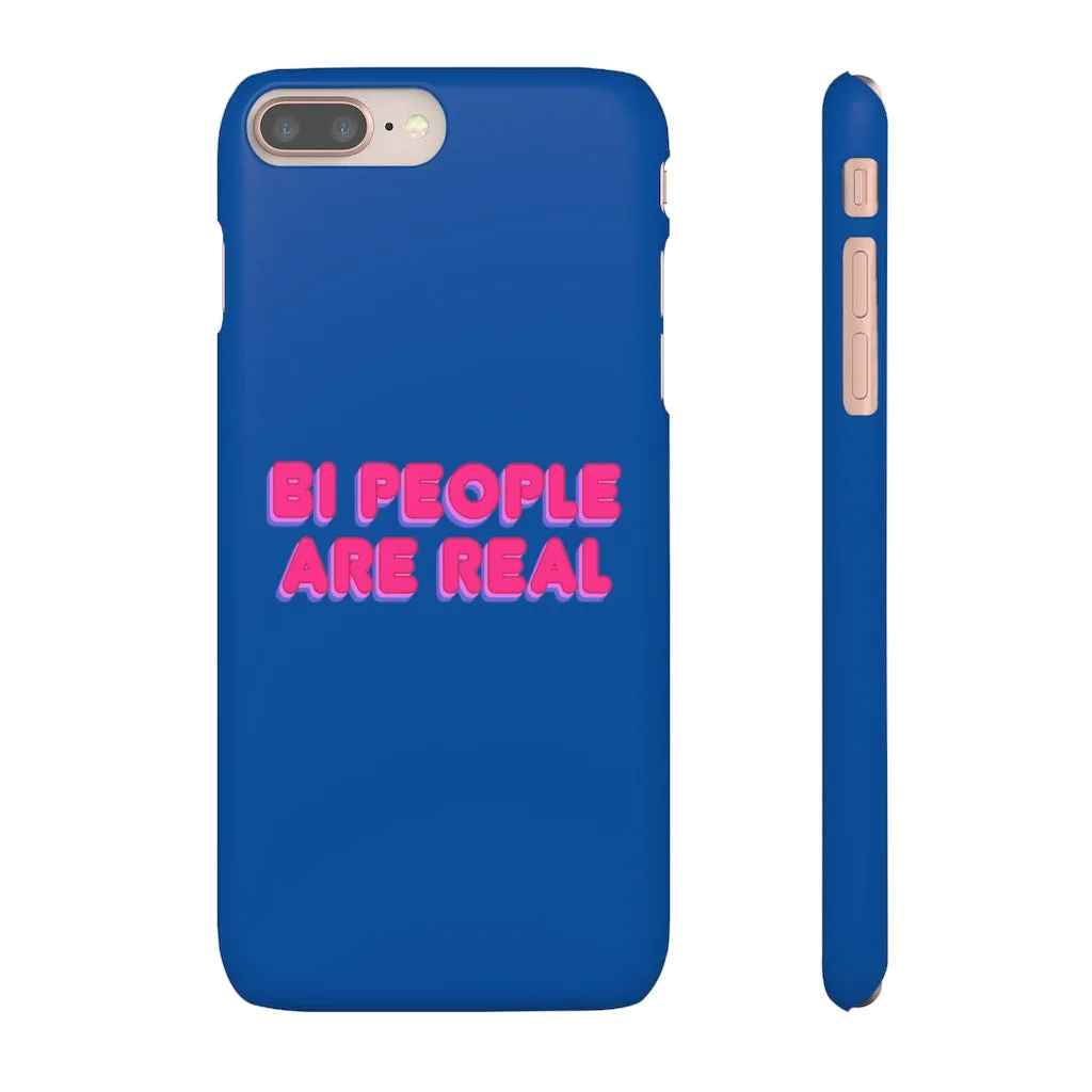 Bi People Are Real Phone Case for Apple & Samsung