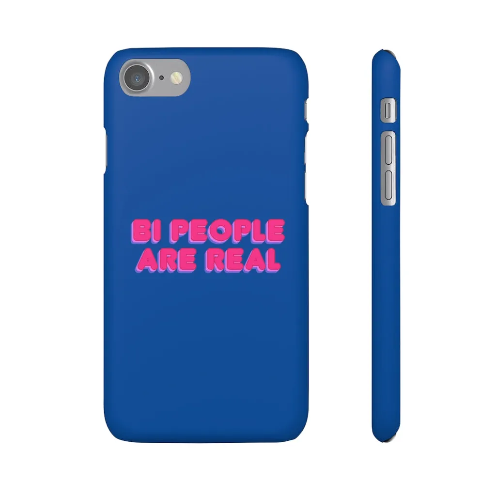 Bi People Are Real Phone Case for Apple & Samsung