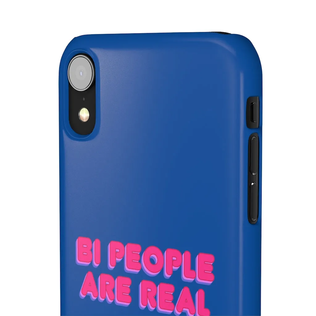 Bi People Are Real Phone Case for Apple & Samsung