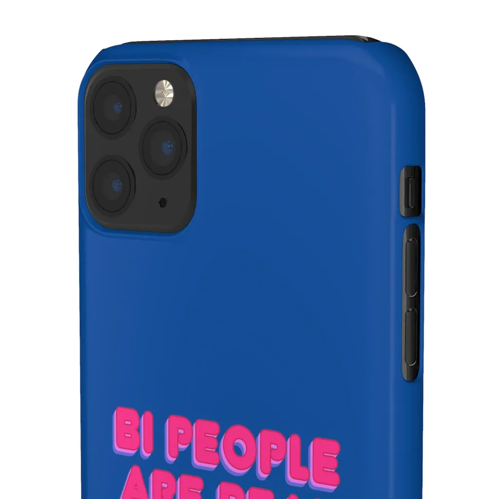 Bi People Are Real Phone Case for Apple & Samsung