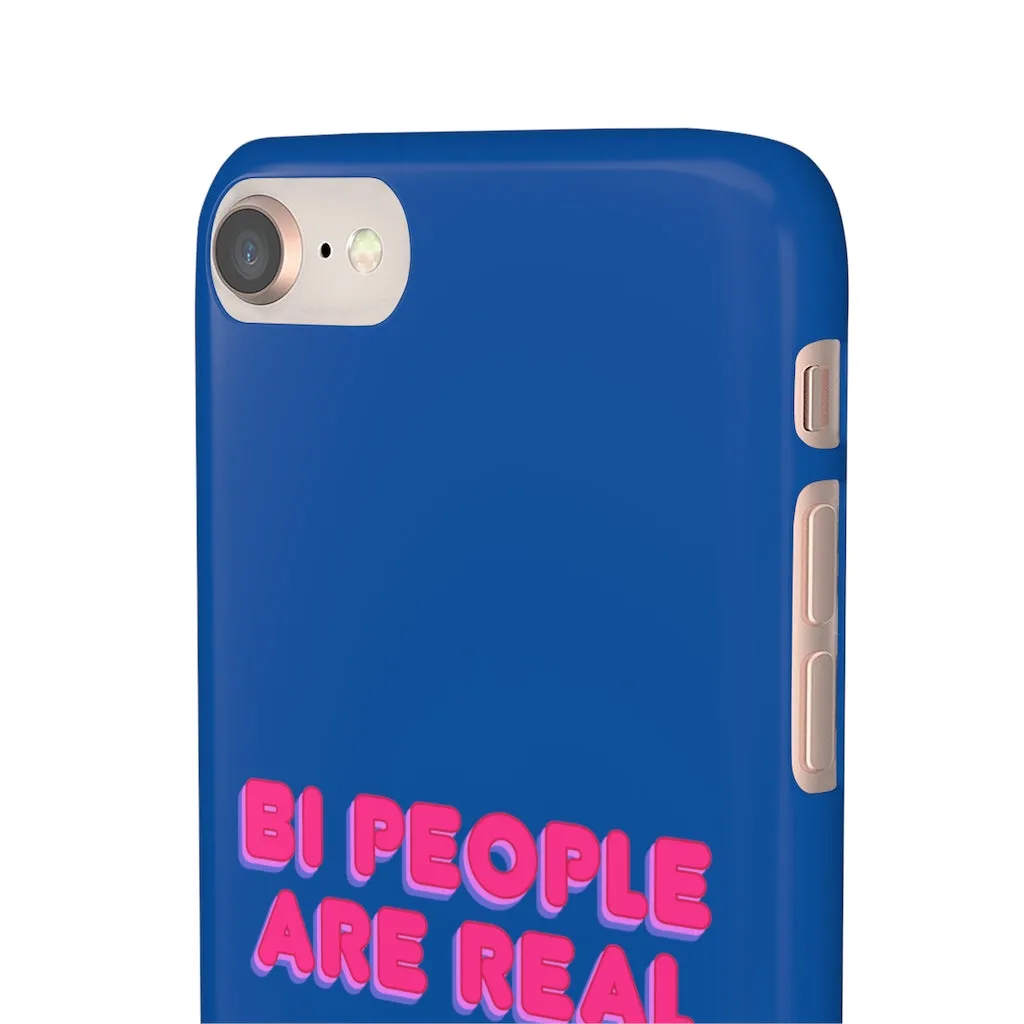 Bi People Are Real Phone Case for Apple & Samsung