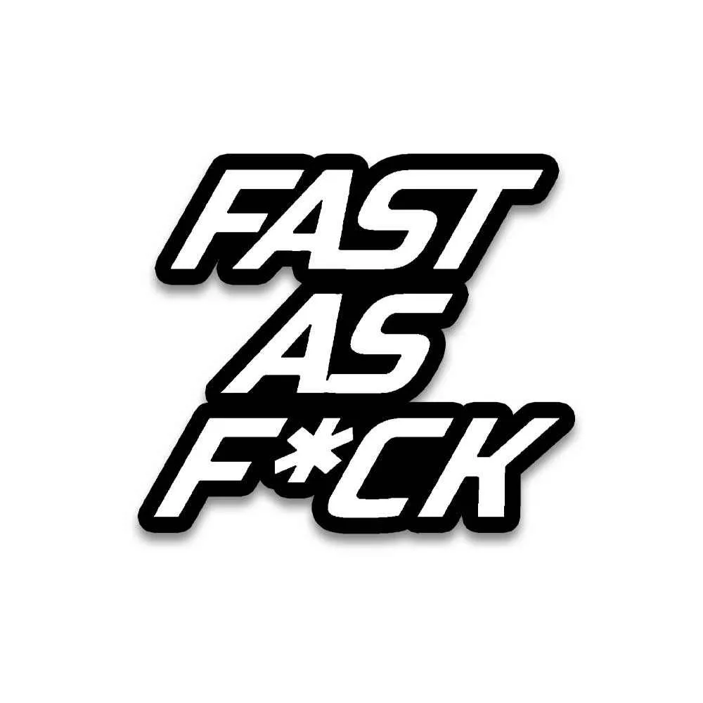 Fast as fuck Reflective Sticker